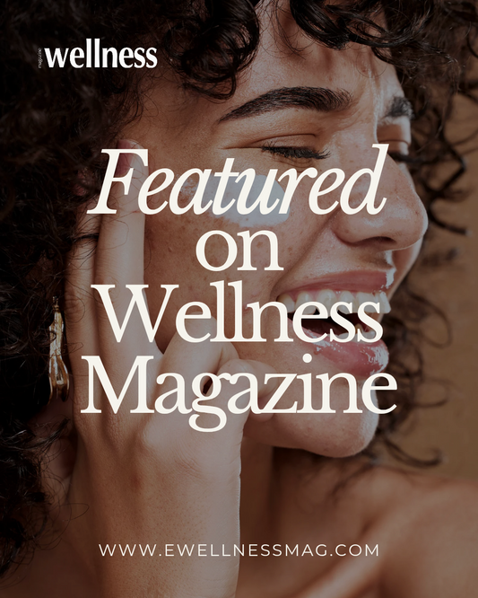Featured on Wellness Magazine